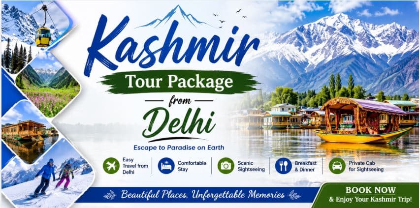 Kashmir Tour Package from Delhi