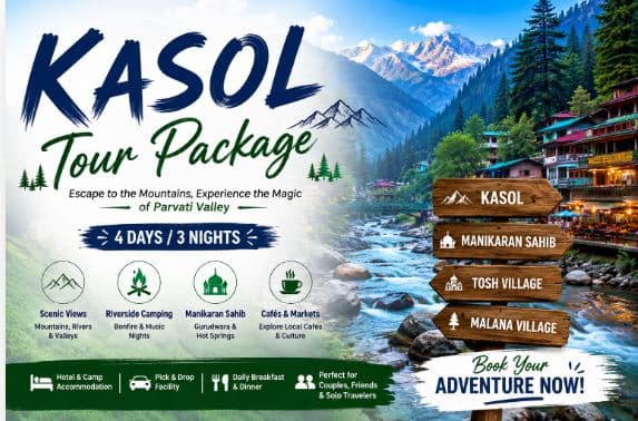 Kasol Tour Package